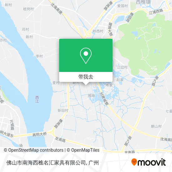 佛山市南海西樵名汇家具有限公司地图