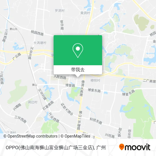 OPPO(佛山南海狮山富业狮山广场三金店)地图