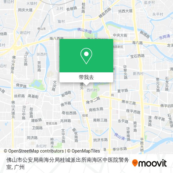 佛山市公安局南海分局桂城派出所南海区中医院警务室地图