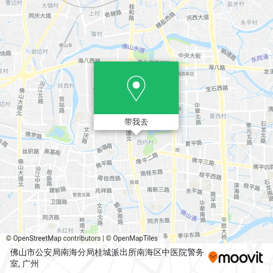 佛山市公安局南海分局桂城派出所南海区中医院警务室地图