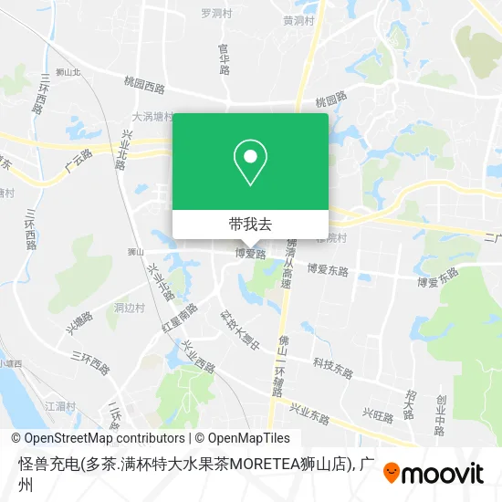 怪兽充电(多茶.满杯特大水果茶MORETEA狮山店)地图