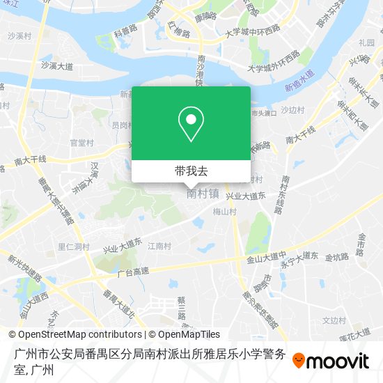 广州市公安局番禺区分局南村派出所雅居乐小学警务室地图