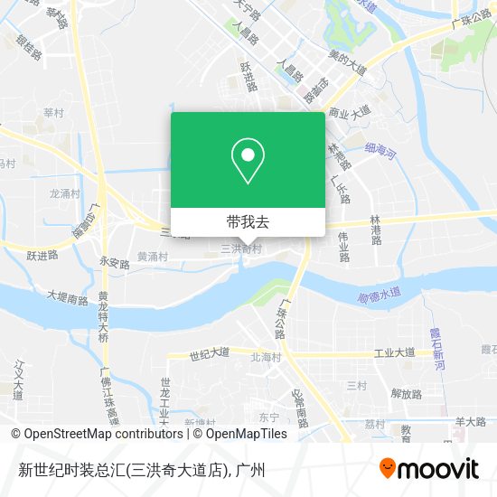 新世纪时装总汇(三洪奇大道店)地图