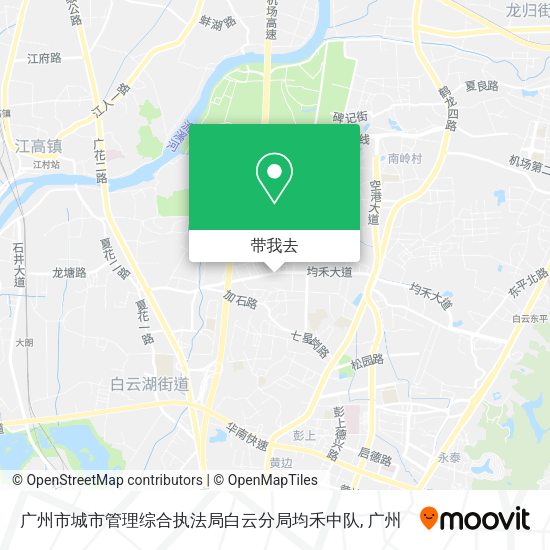 广州市城市管理综合执法局白云分局均禾中队地图