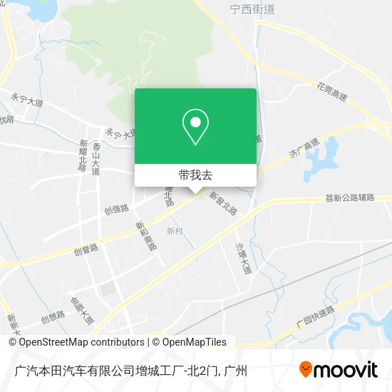 广汽本田汽车有限公司增城工厂-北2门地图