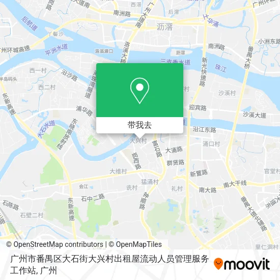 广州市番禺区大石街大兴村出租屋流动人员管理服务工作站地图