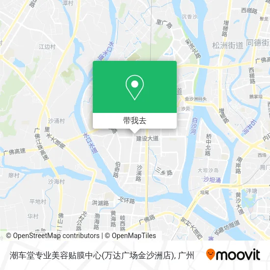 潮车堂专业美容贴膜中心(万达广场金沙洲店)地图