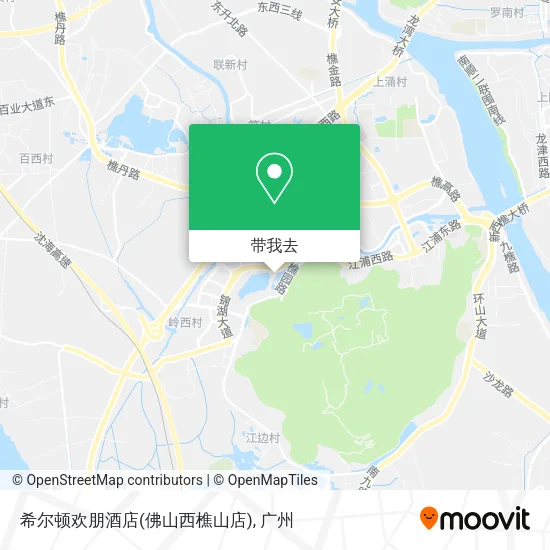 希尔顿欢朋酒店(佛山西樵山店)地图