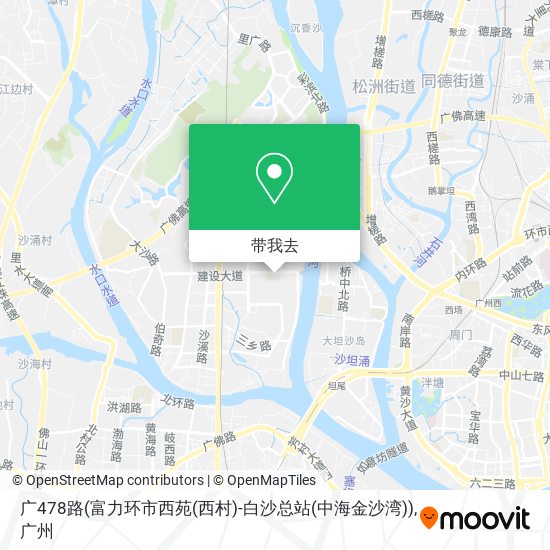 广478路(富力环市西苑(西村)-白沙总站(中海金沙湾))地图