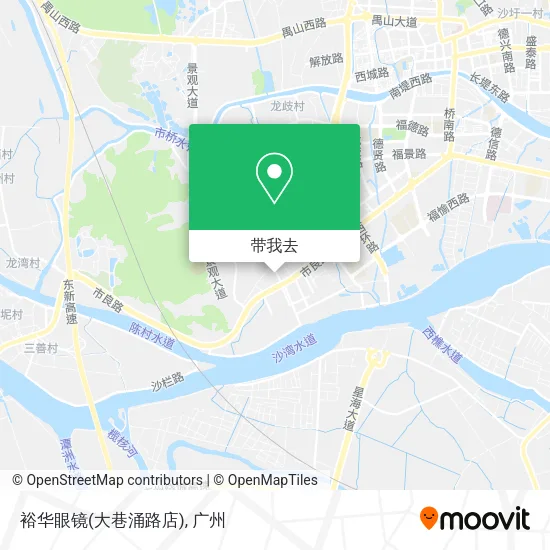 裕华眼镜(大巷涌路店)地图