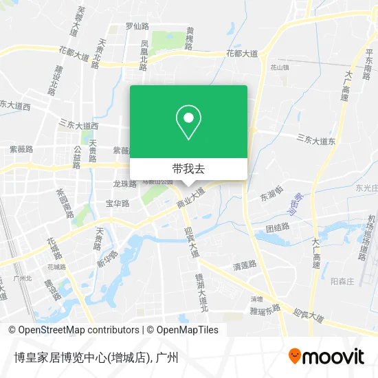 博皇家居博览中心(增城店)地图