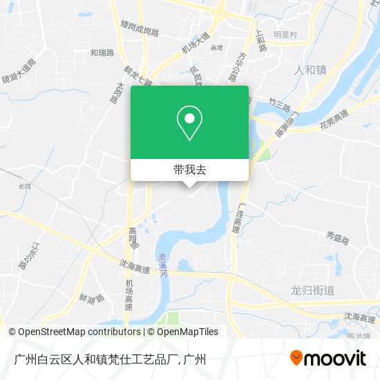 广州白云区人和镇梵仕工艺品厂地图