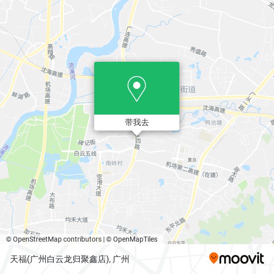 天福(广州白云龙归聚鑫店)地图