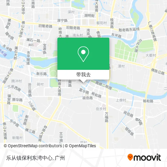 乐从镇保利东湾中心地图