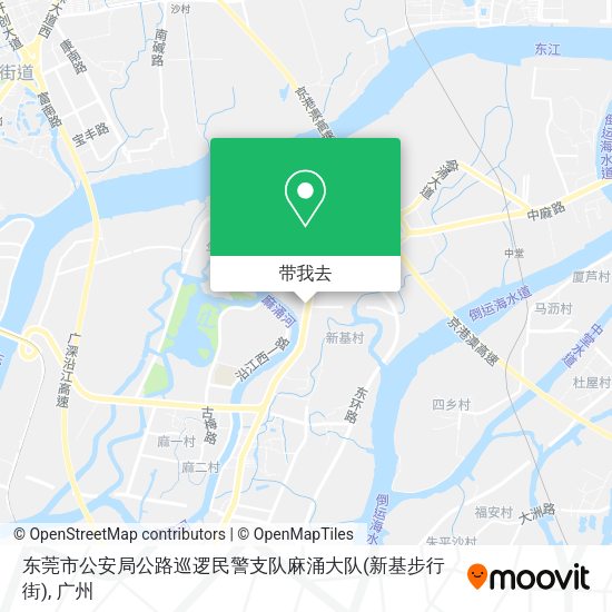东莞市公安局公路巡逻民警支队麻涌大队(新基步行街)地图