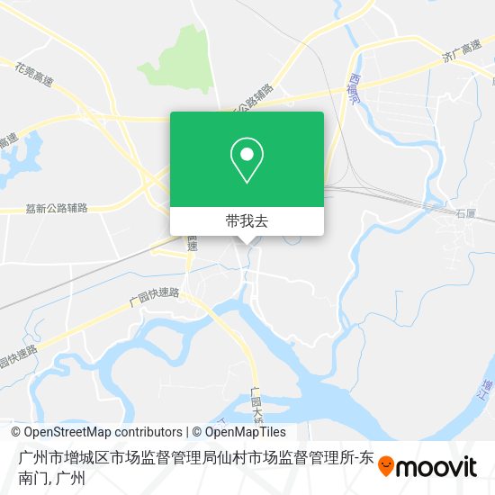 广州市增城区市场监督管理局仙村市场监督管理所-东南门地图