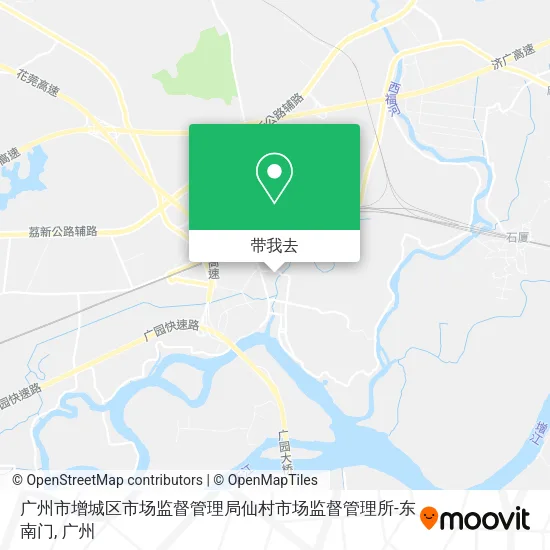 广州市增城区市场监督管理局仙村市场监督管理所-东南门地图