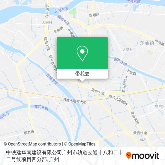 中铁建华南建设有限公司广州市轨道交通十八和二十二号线项目四分部地图