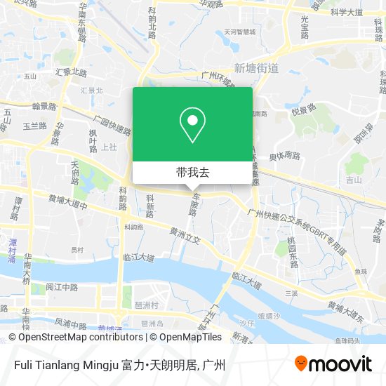 Fuli Tianlang Mingju 富力•天朗明居地图