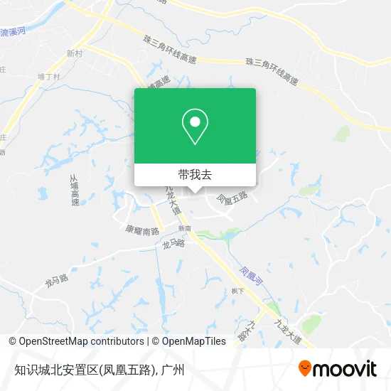 知识城北安置区(凤凰五路)地图