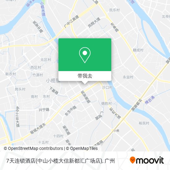 7天连锁酒店(中山小榄大信新都汇广场店)地图