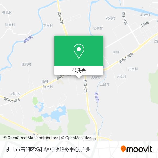 佛山市高明区杨和镇行政服务中心地图