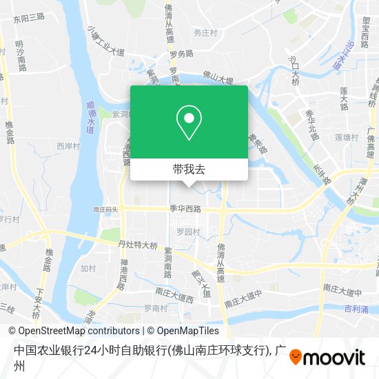 中国农业银行24小时自助银行(佛山南庄环球支行)地图