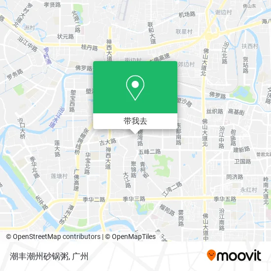 潮丰潮州砂锅粥地图