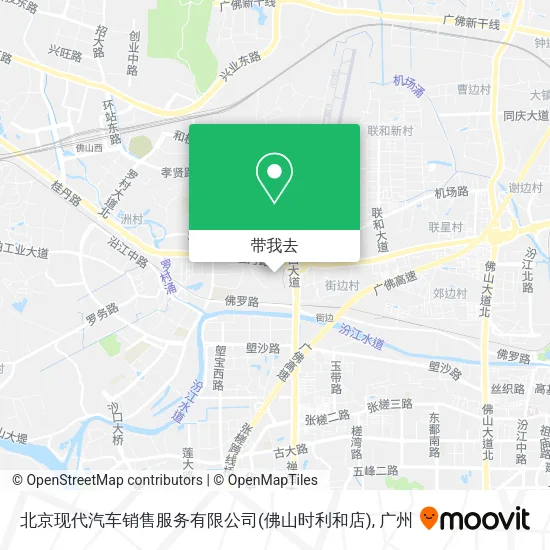 北京现代汽车销售服务有限公司(佛山时利和店)地图