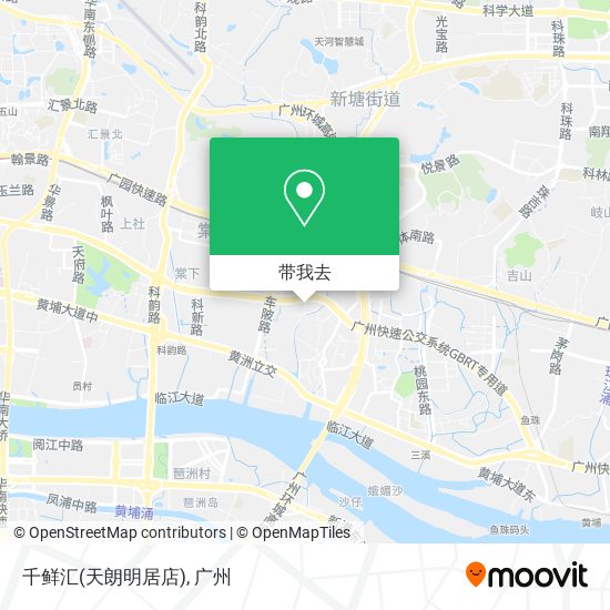 千鲜汇(天朗明居店)地图