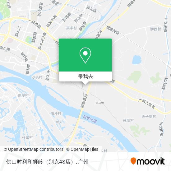 佛山时利和狮岭（别克4S店）地图