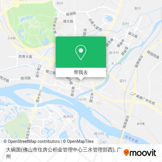 大碗面(佛山市住房公积金管理中心三水管理部西)地图