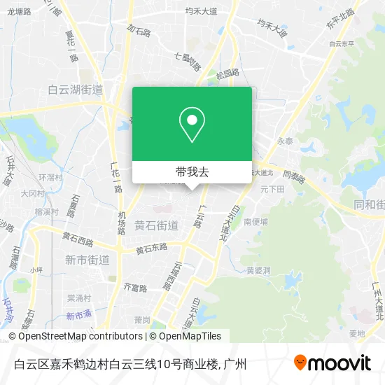 白云区嘉禾鹤边村白云三线10号商业楼地图