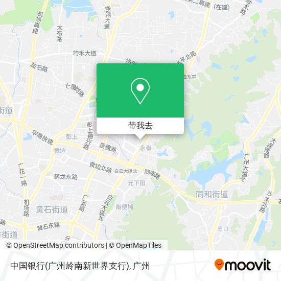 中国银行(广州岭南新世界支行)地图