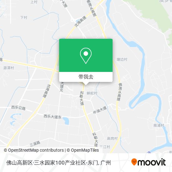 佛山高新区·三水园家100产业社区-东门地图