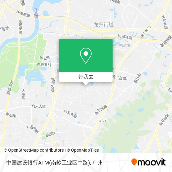 中国建设银行ATM(南岭工业区中路)地图