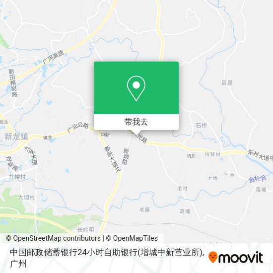 中国邮政储蓄银行24小时自助银行(增城中新营业所)地图