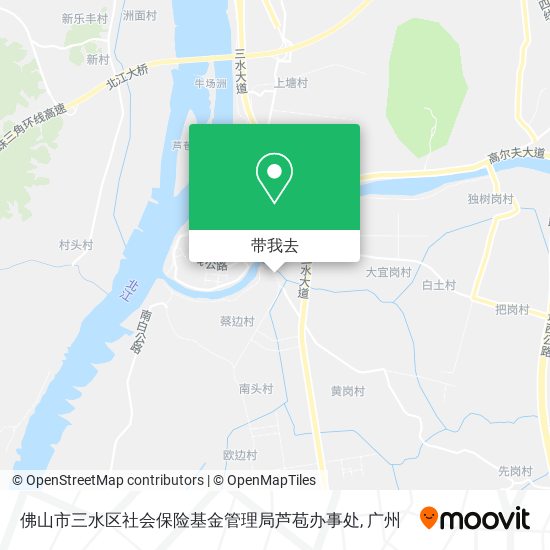 佛山市三水区社会保险基金管理局芦苞办事处地图