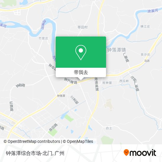 钟落潭综合市场-北门地图