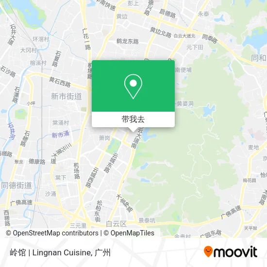 岭馆 | Lingnan Cuisine地图