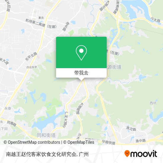 南越王赵佗客家饮食文化研究会地图