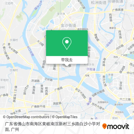 广东省佛山市南海区黄岐南滘新村三乡路白沙小学对面地图