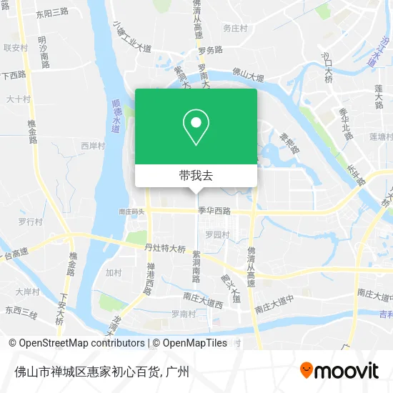 佛山市禅城区惠家初心百货地图
