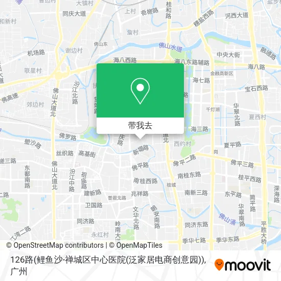 126路(鲤鱼沙-禅城区中心医院(泛家居电商创意园))地图