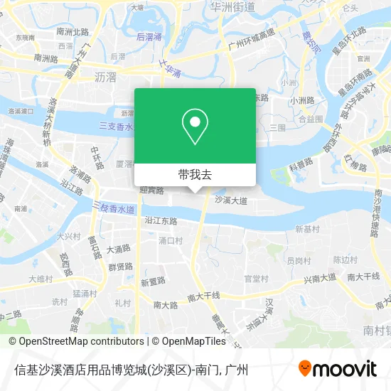 信基沙溪酒店用品博览城(沙溪区)-南门地图
