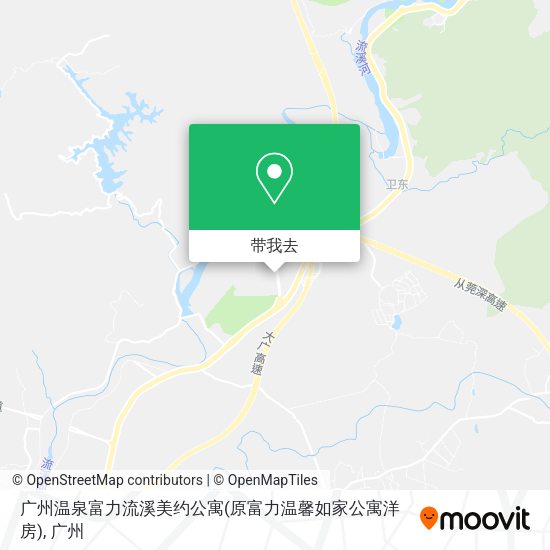 广州温泉富力流溪美约公寓(原富力温馨如家公寓洋房)地图