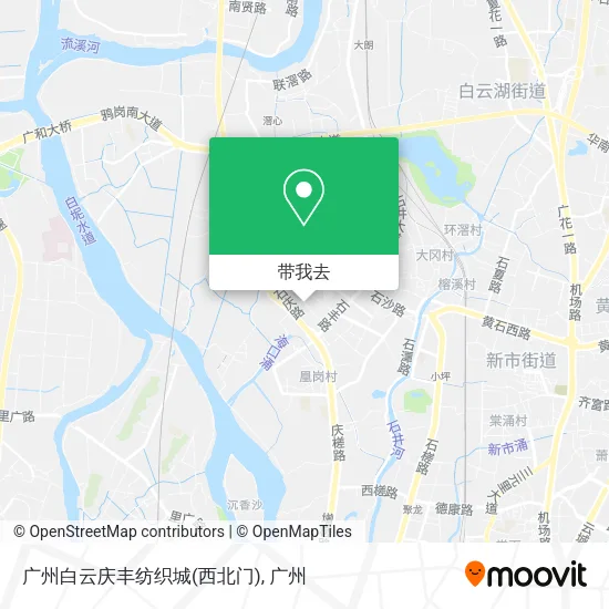 广州白云庆丰纺织城(西北门)地图