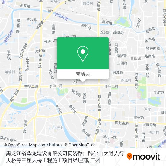 黑龙江省华龙建设有限公司同济路口跨佛山大道人行天桥等三座天桥工程施工项目经理部地图