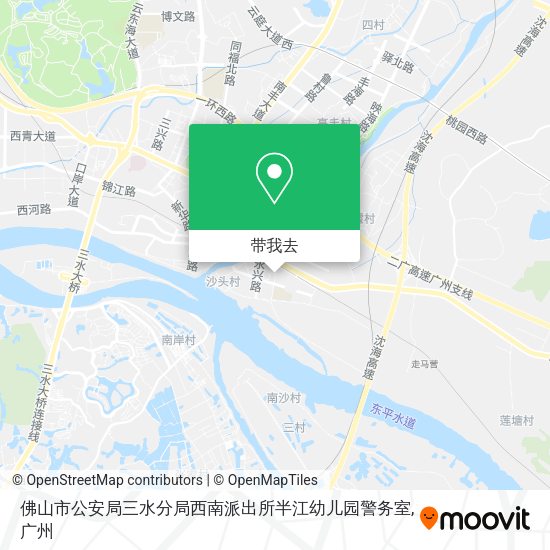 佛山市公安局三水分局西南派出所半江幼儿园警务室地图