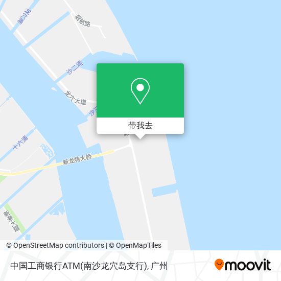 中国工商银行ATM(南沙龙穴岛支行)地图